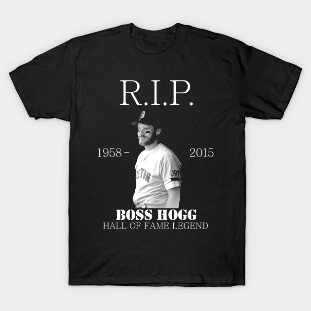 RIP Boss Hogg Wade Boggs TShirt TeePublic